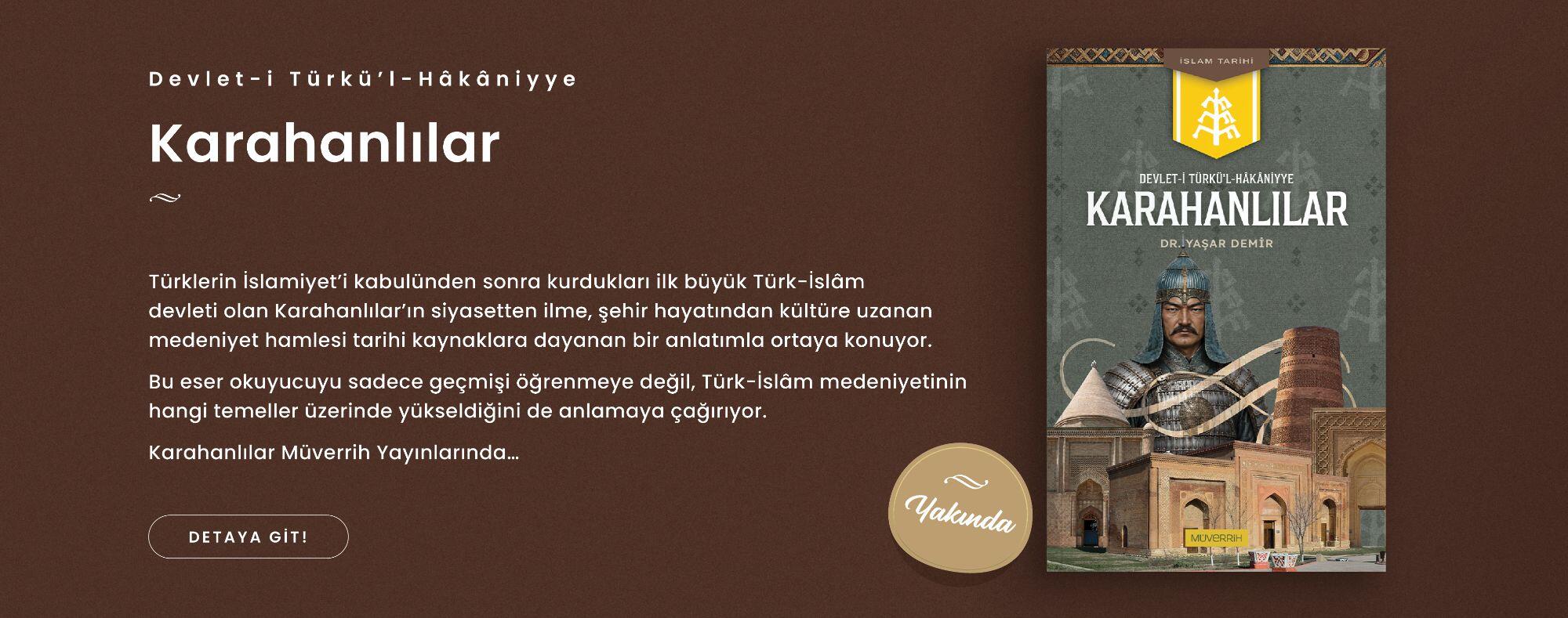 Karahanlılar - Yakında