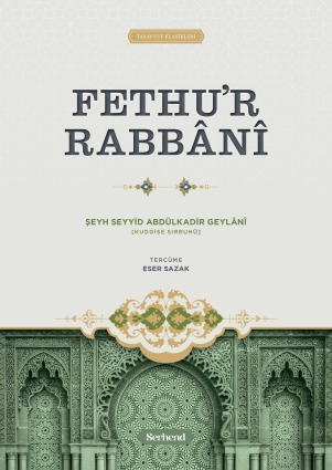 Fethu'r-Rabbânî - Serhend Yayınları