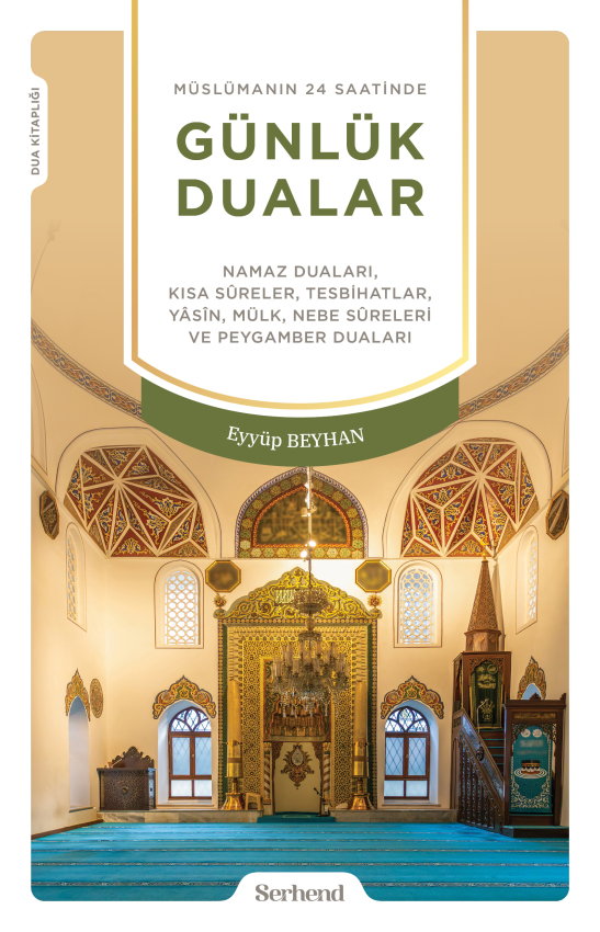 Müslümanın 24 Saatinde Günlük Dualar - 1